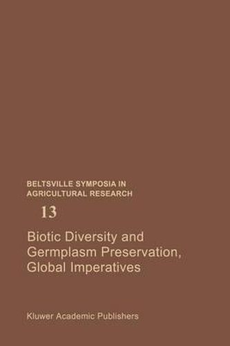 Cover image for Biotic Diversity and Germplasm Preservation, Global Imperatives