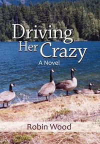 Cover image for Driving Her Crazy