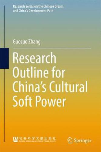 Cover image for Research Outline for China's Cultural Soft Power