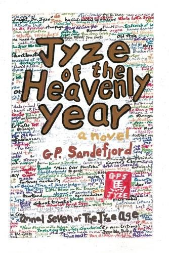 Cover image for Jyze of the Heavenly Year: Annal Seven of the Jyze Age