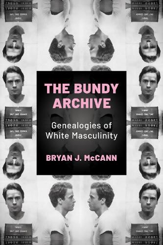 Cover image for The Bundy Archive