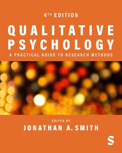 Qualitative Psychology: A Practical Guide to Research Methods