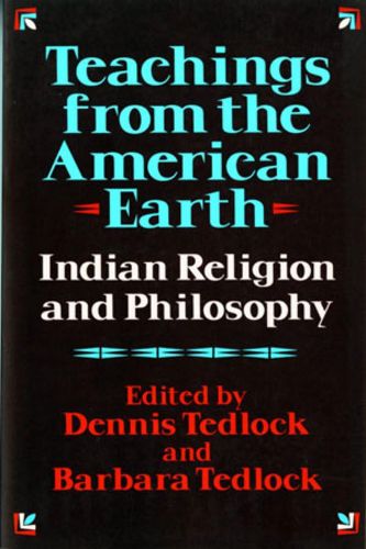 Teachings from the American Earth: Indian Religion and Philosophy