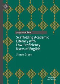 Cover image for Scaffolding Academic Literacy with Low-Proficiency Users of English
