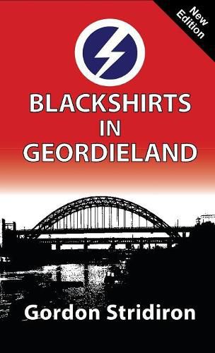 Cover image for Blackshirts in Geordieland