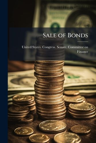 Cover image for Sale of Bonds