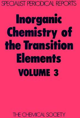 Cover image for Inorganic Chemistry of the Transition Elements: Volume 3