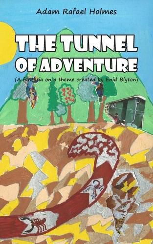 Cover image for The Tunnel of Adventure