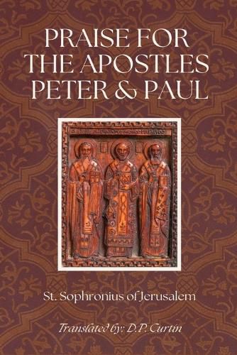 Cover image for Praise for the Apostles of Peter and Paul