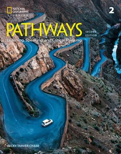 Pathways: Listening, Speaking, and Critical Thinking 2