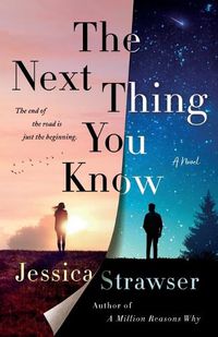 Cover image for The Next Thing You Know