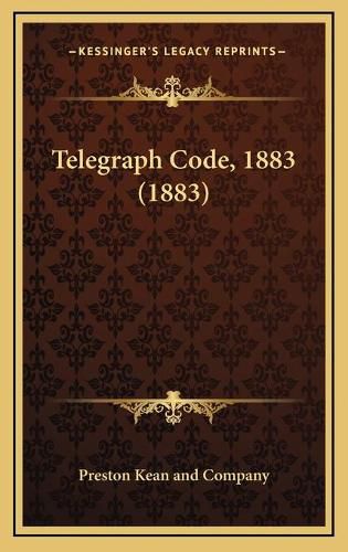 Cover image for Telegraph Code, 1883 (1883)
