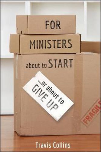 Cover image for For Ministers about to Start...or about to Give Up