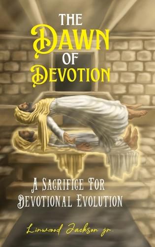 Cover image for The Dawn of Devotion