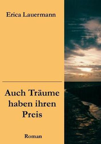 Cover image for Auch Traume haben ihren Preis: Roman