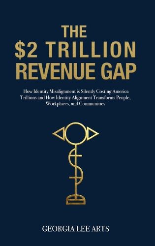 Cover image for The $2 Trillion Revenue Gap(tm)
