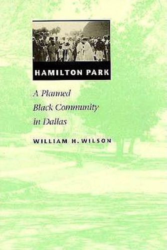 Cover image for Hamilton Park: A Planned Black Community in Dallas