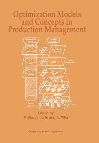 Cover image for Optimization Models and Concepts in Production Management