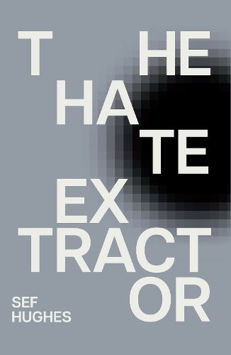 Cover image for The Hate Extractor