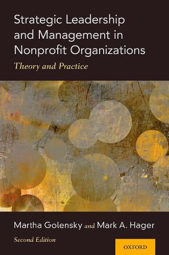 Cover image for Strategic Leadership and Management in Nonprofit Organizations: Theory and Practice