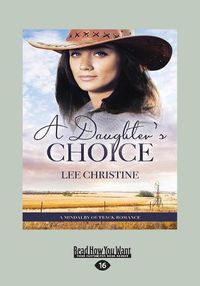 Cover image for A Daughter's Choice