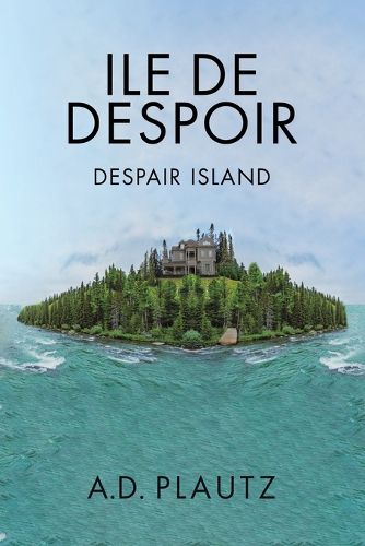 Cover image for Ile de Despoir