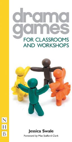 Cover image for Drama Games for Classrooms and Workshops