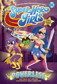 Cover image for DC Super Hero Girls: Powerless