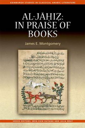 Al-Jahiz: In Praise of Books: In Praise of Books