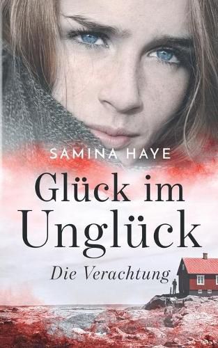 Cover image for Gluck im Ungluck: Die Verachtung