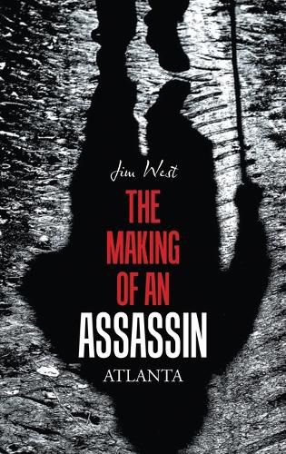 Cover image for The Making of an Assassin Atlanta