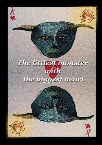 Cover image for The Littlest Monster with the Biggest Heart Limited