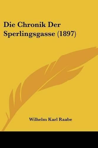 Die Chronik Der Sperlingsgasse (1897)