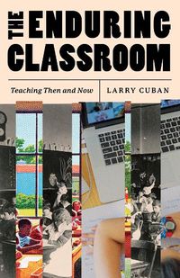 Cover image for The Enduring Classroom