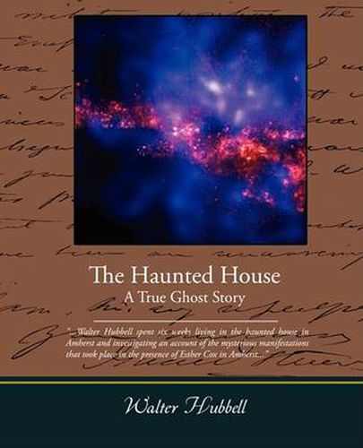 Cover image for The Haunted House A True Ghost Story