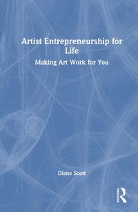 Cover image for Artist Entrepreneurship for Life