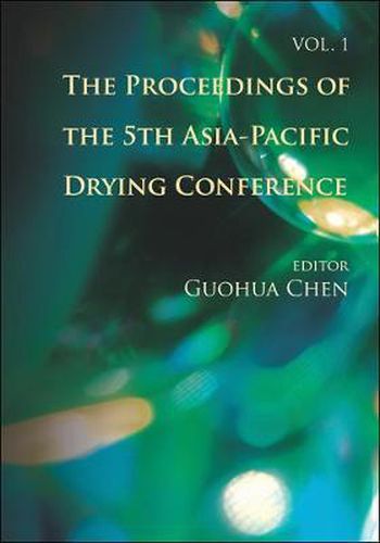 Cover image for Proceedings Of The 5th Asia-pacific Drying Conference, The (In 2 Volumes)