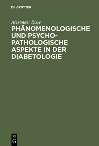 Cover image for Phanomenologische und psychopathologische Aspekte in der Diabetologie