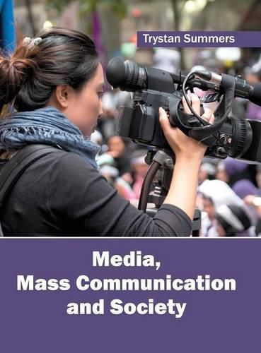 Cover image for Media, Mass Communication and Society