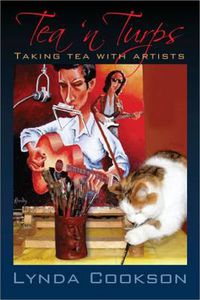 Cover image for Tea 'n Turps: Taking Tea with Artists