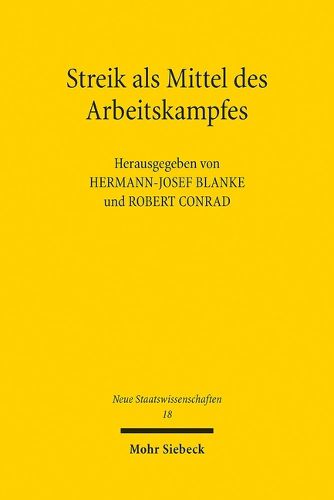 Cover image for Streik als Mittel des Arbeitskampfes: Das Tarifeinheitsgesetz und die Tarifautonomie