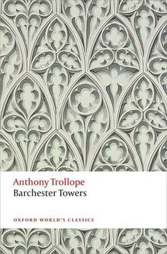 Cover image for Barchester Towers: The Chronicles of Barsetshire