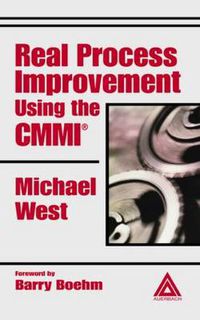 Cover image for Real Process Improvement Using the CMMI