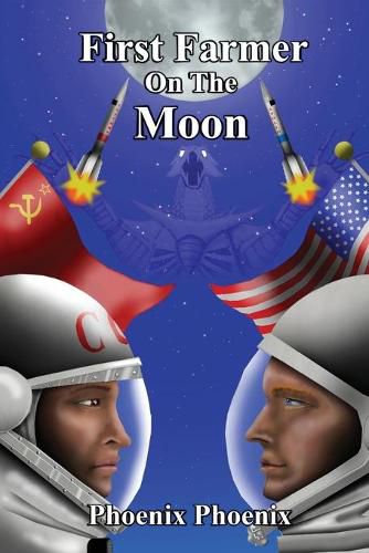 Cover image for First Farmer on the Moon