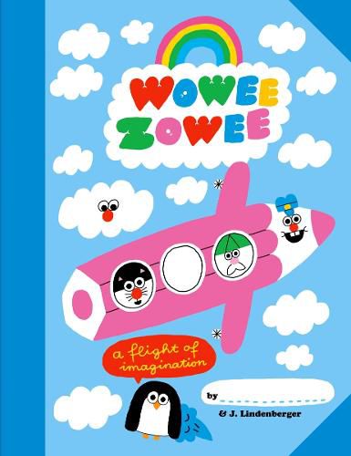 Cover image for Wowee Zowee: A Flight of Imagination