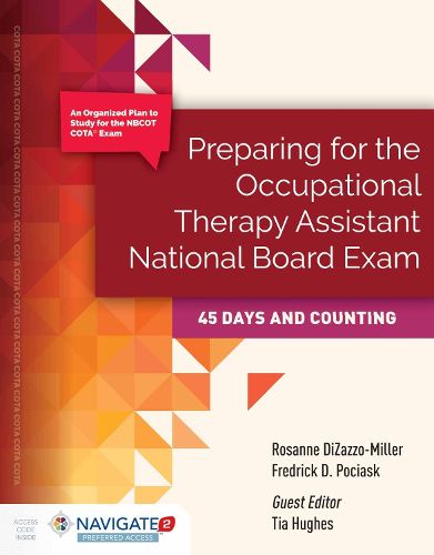 Cover image for Preparing For The Occupational Therapy Assistant National Board Exam: 45 Days And Counting