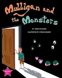 Cover image for Mulligan and the Monsters / The Monsters and the Snargle