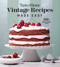 Cover image for Taste of Home Vintage Recipes Made Easy