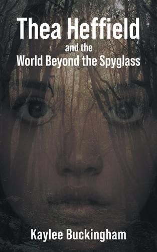 Cover image for Thea Heffield and the World Beyond the Spyglass