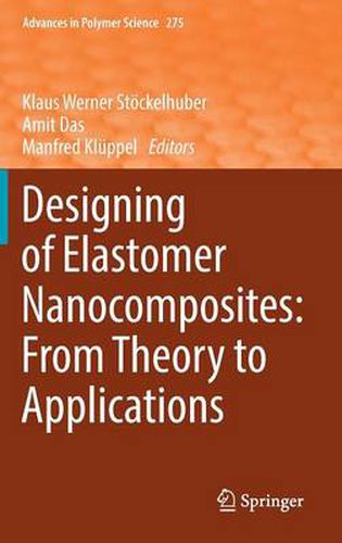 Cover image for Designing of Elastomer Nanocomposites: From Theory to Applications